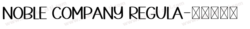 Noble Company Regula字体转换